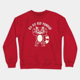 Go Go Red Panda (Mono) Crewneck Sweatshirt